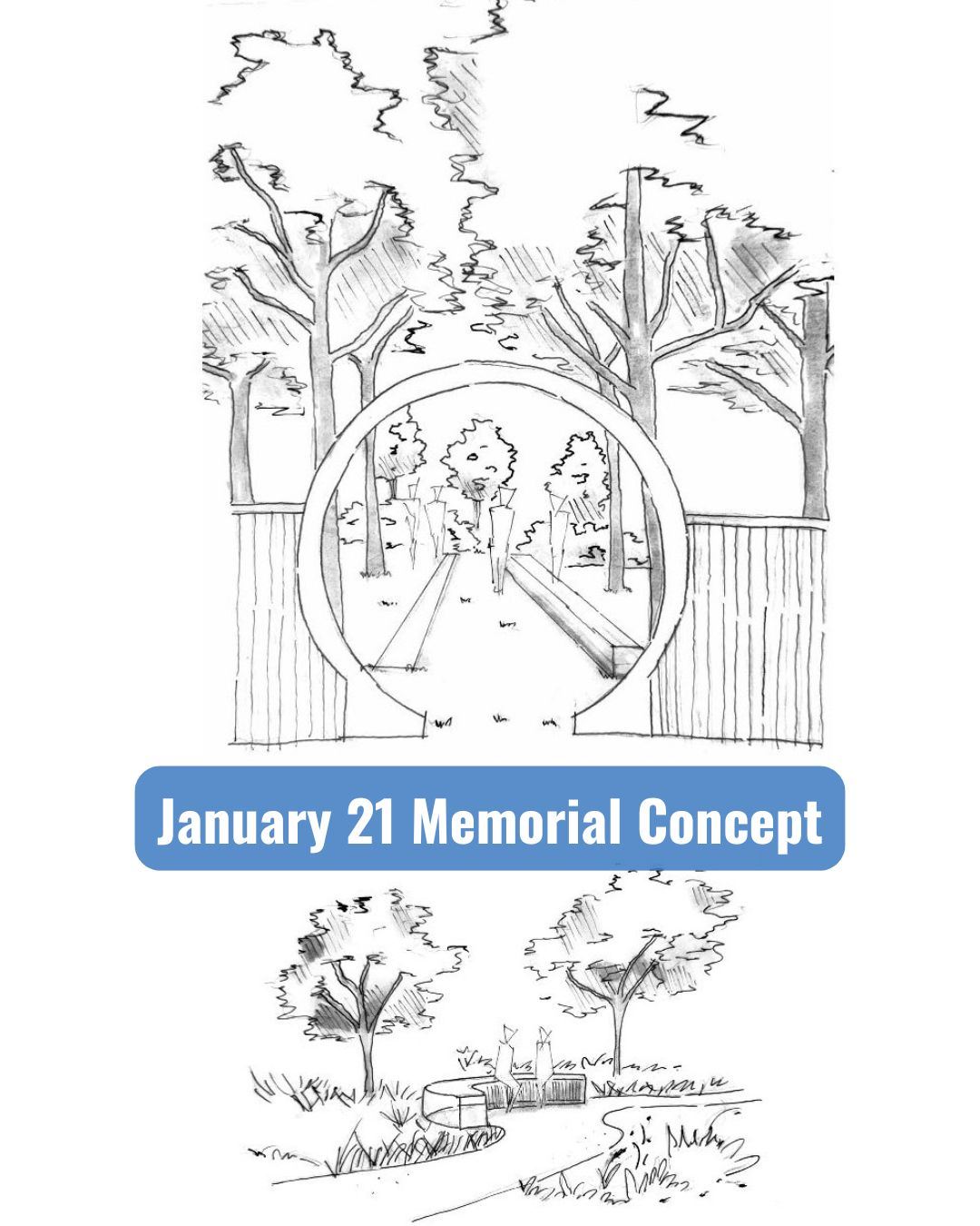 January 21 Memorial Concept Sketch
